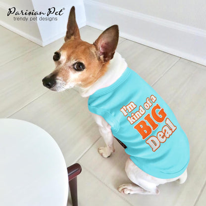 Dog Tshirt - Embroidered “ I’M Kind of Big Deal “ Shirt - Lightweight and Skin Friendly Dog Clothes - Sleeveless Tee Shirts - Machine Washable Shirts for Small Dogs - XXS