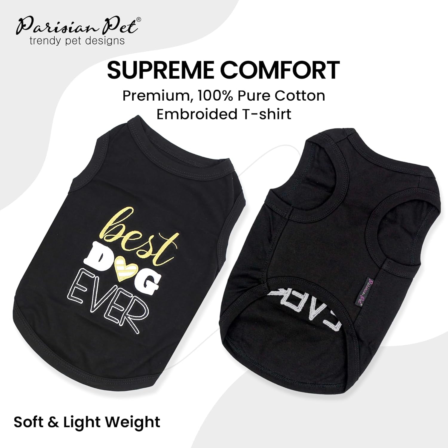 Dog Tshirt - Embroidered “ Best Dog Ever “ Shirt - Pure Cotton and Lightweight Pets Clothes - Sleeveless Black Doggy Tee Shirts - Machine Washable Shirts for Small Dogs - XXS