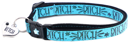 Bitch 2 Breakaway Cat Collar