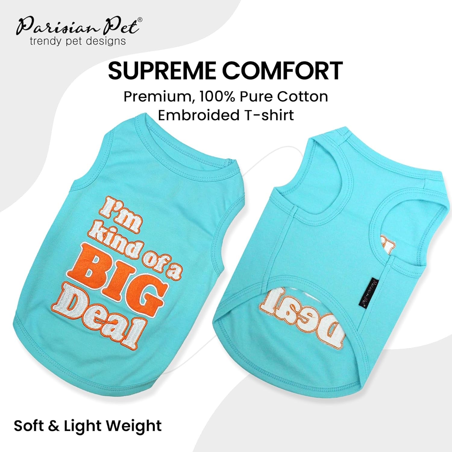 Dog Tshirt - Embroidered “ I’M Kind of Big Deal “ Shirt - Lightweight and Skin Friendly Dog Clothes - Sleeveless Tee Shirts - Machine Washable Shirts for Small Dogs - XXS